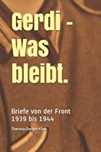 Gerdi - Was bleibt. Ein bewegendes Buch